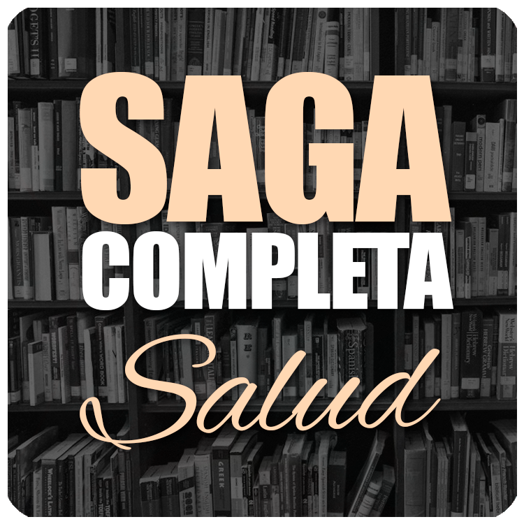 SAGA COMPLETA: SALUD